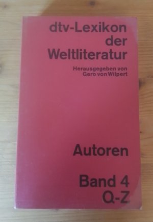 dtv-Lexikon der Weltliteratur • Autoren • Band 4 • Q-Z