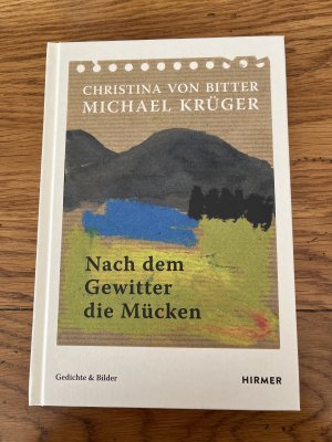 gebrauchtes Buch – Krüger, Michael; von Bitter, Christina – Nach dem Gewitter die Mücken