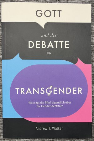 Gott und die Debatte zu Transgender - was sagt die Bibel eigentlich über die Geschlechtsidentität?