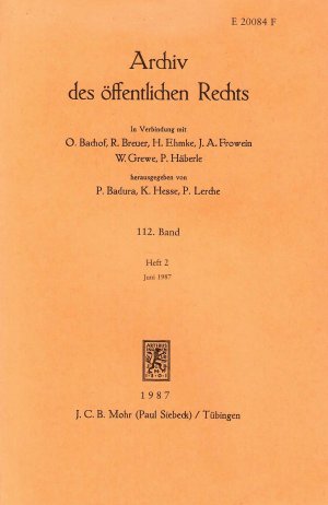 Archiv des offentlichen Rechts - 112. Band, Heft 2,  Juni 1987