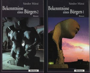 Bekenntnisse eines Bürgers. Roman in 2 Bänden