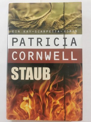 gebrauchtes Buch – Patricia Cornwell – Staub - ein Kay-Scarpetta-Roman