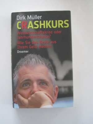 gebrauchtes Buch – Dirk Müller – Crashkurs