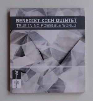 gebrauchter Tonträger – Benedikt Koch Quintet – True In No Possible World  (L3)