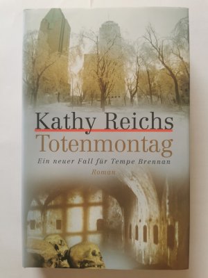 gebrauchtes Buch – Kathy Reichs – Totenmontag