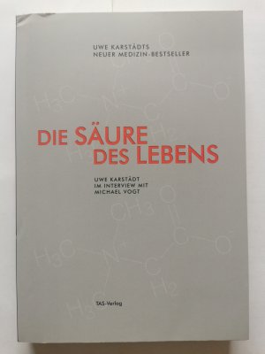 gebrauchtes Buch – Uwe Karstädt – Die Säure des Lebens