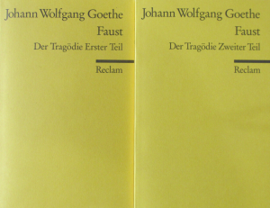 gebrauchtes Buch – Goethe, Johann Wolfgang – Faust. Die Tragödie. Erster + zweiter Teil.