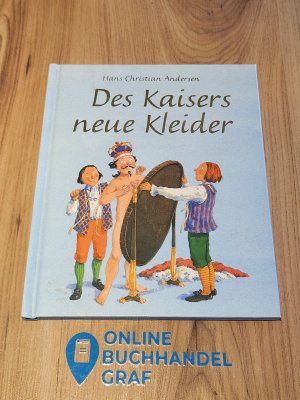 Des Kaisers neue Kleider