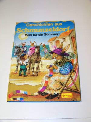 gebrauchtes Buch – John Patience – Geschichten aus Schmunzeldorf +++ Was für ein Sommer Kinderbuch Vorlesen