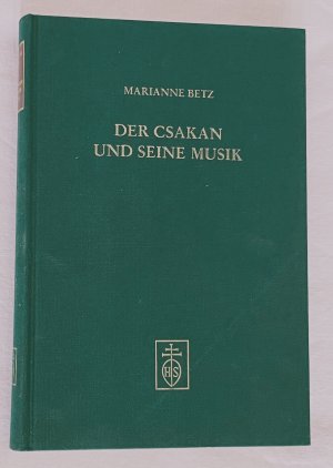 Der Csakan und seine Musik. Wiener Musikleben im frühen 19. Jahrhundert, dargestellt am Beispiel einer Spazierstockblockflöte