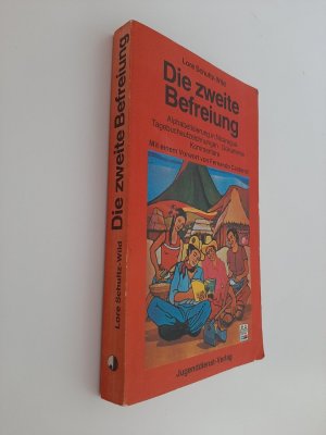 Die zweite Befreiung