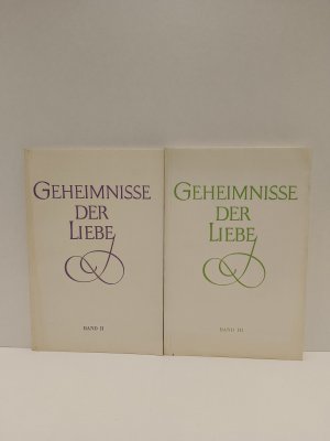 Geheimnisse der Liebe Band II und III