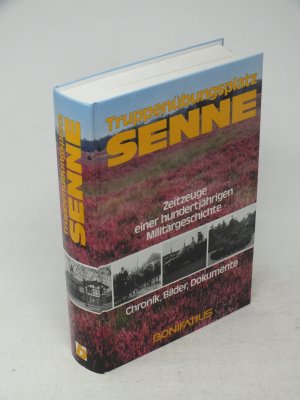 gebrauchtes Buch – Uwe Piesczek – Truppenübungsplatz Senne - Zeitzeuge einer hunderjährigen Militärgeschichte