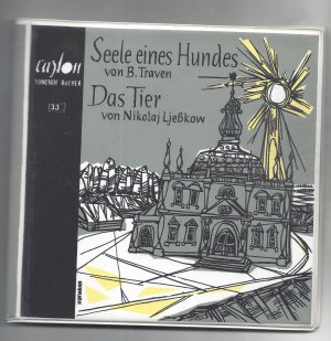 B Traven: Seele Eines Hundes / Das Tier (4 Platten Sprecher Fritz Strassner und Hans Stein)