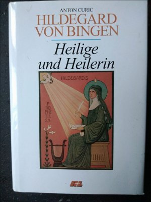 gebrauchtes Buch – Anton Curic – Hildegard von Bingen