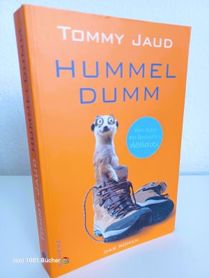 gebrauchtes Buch – Tommy Jaud – Hummeldumm ~ Das Roman