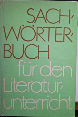 gebrauchtes Buch – Karlheinz Kasper – Sachwörterbuch für den Literaturunterricht Klassen 9 bis 12