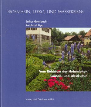 gebrauchtes Buch – Gronbach, Esther; Lipp – Rosmarin, Lefkoj und Wasserbirn