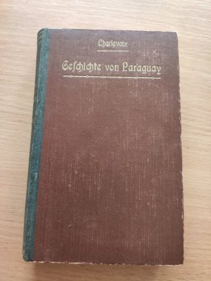 antiquarisches Buch – P. Franciscus de Charlevoix – Geschichte von Paraguay und den Missionen der Gesellschaft Jesu in diesen Ländern, 2 Bände komplett