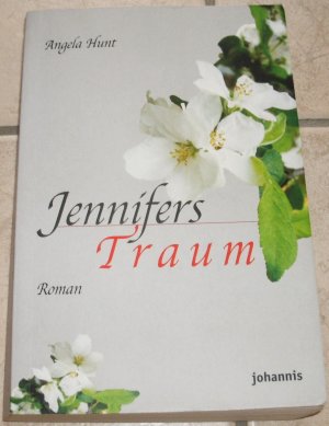 gebrauchtes Buch – Angela Hunt – Jennifers Traum | christlicher Roman