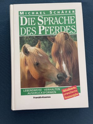 gebrauchtes Buch – Michael Schäfer – Die Sprache des Pferdes