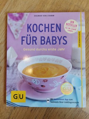 Kochen für Babys - Gesund durchs erste Jahr