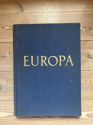 Europa. Bilder seiner Landschaft und Kultur.