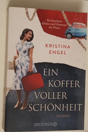 gebrauchtes Buch – Kristina Engel – Ein Koffer voller Schönheit - Roman