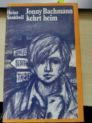 gebrauchtes Buch – Heinz Senkbeil – Jonny Bachmann kehrt heim