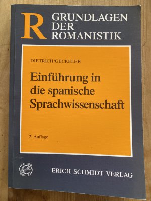 gebrauchtes Buch – Dietrich, Wolf; Geckeler – Einführung in die spanische Sprachwissenschaft