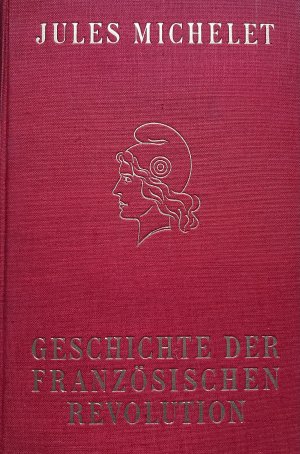 Geschichte der Französischen Revolution, 10 Bände in 5