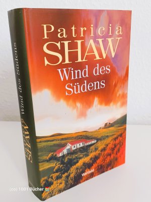 gebrauchtes Buch – Patricia Shaw – Wind des Südens ~ Roman