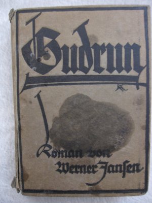 antiquarisches Buch – Werner Jansen – Gudrun - Roman