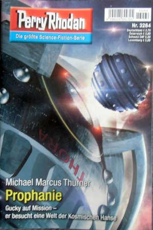 gebrauchtes Buch – Michael Marcus Thurner – Perry Rhodan: Prophanie (Nr. 3264)