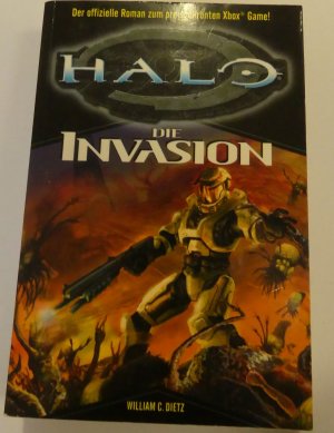 gebrauchtes Buch – Dietz, William C – Halo - Die Invasion