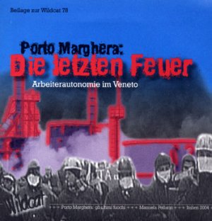 neuer Film – Die letzten Feuer von Porto Marghera