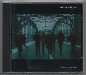 gebrauchter Tonträger – Bluekilla – Ska-A-Go-Go