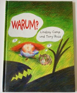 gebrauchtes Buch – Camp, Lindsay/Ross – Warum?