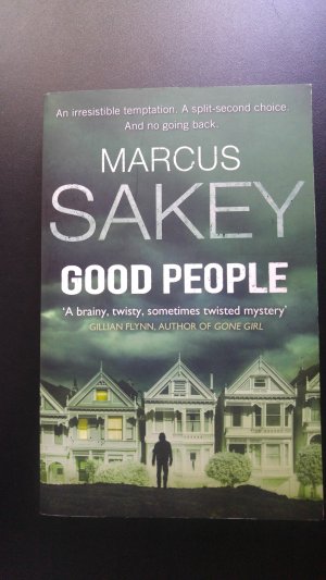 gebrauchtes Buch – Marcus Sakey – Good People