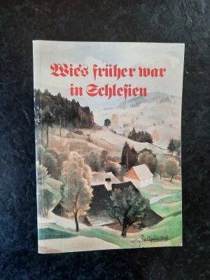 gebrauchtes Buch – Achim Raak – Wie's früher war in Schlesien