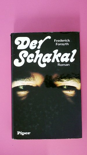 gebrauchtes Buch – Frederick Forsyth – DER SCHAKAL. Roman