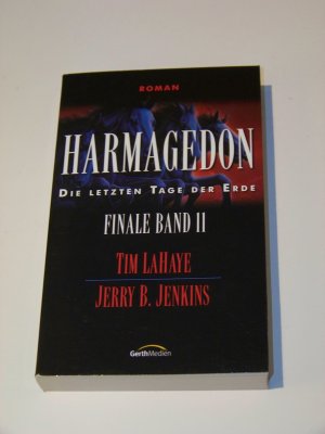 Die letzten Tage der Erde +++ Harmagedon +++ LaHaye und Jenkins TOP!!!