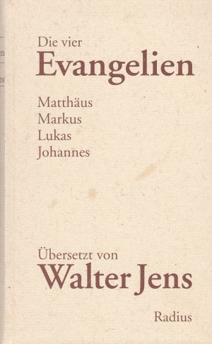 gebrauchtes Buch – Walter Jens – Die vier Evangelien. Matthäus, Markus, Lukas, Johannes