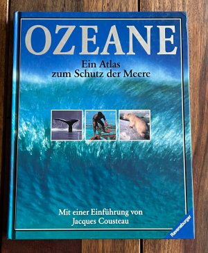 gebrauchtes Buch – Elder, Danny; Pernetta – OZEANE - Ein Atlas zum Schutz der Meere Mit einer Einführung von Jacques Cousteau