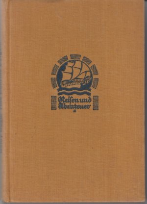 antiquarisches Buch – Henry Hoek – Aus Bolivias Bergen - Reise und Abenteuer 39