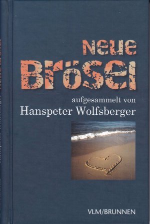 gebrauchtes Buch – Hanspeter Wolfsberger – Neue Brösel