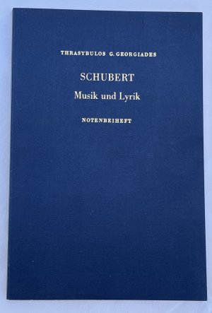 Schubert. Musik und Lyrik. Notenbeiheft