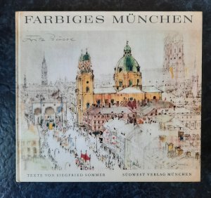 antiquarisches Buch – Fritz Busse (Illustr – Farbiges München