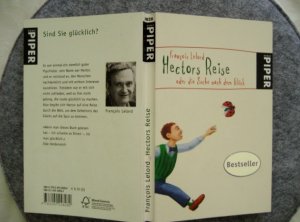 gebrauchtes Buch – François Lelord – Hectors Reise - oder die Suche nach dem Glück