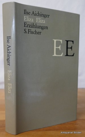 Eliza Eliza. Erzählungen. (5.-8. Tausend).